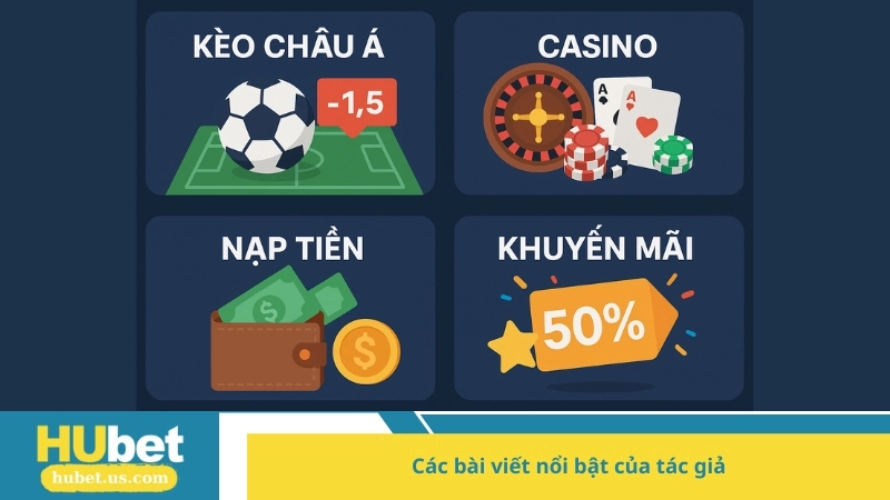 Các bài viết nổi bật của tác giả
